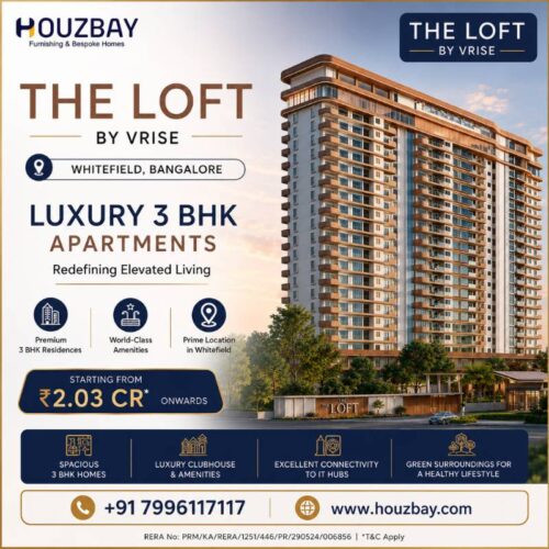 Luxury 3 BHK Apartments in Whitefield The Loft by VRISE with #Houzbay Luxury 3 BHK Apartments in Whitefield The Loft by VRISE with #Houzbay