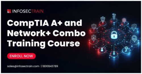 CompTIA A+ and Network+ Combo Training Course CompTIA A+ and Network+ Combo Training Course