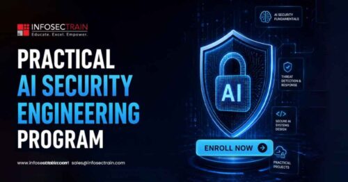 Practical AI Security Engineering Program Practical AI Security Engineering Program