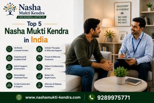 Top 5 Nasha Mukti Kendra in India Top 5 Nasha Mukti Kendra in India