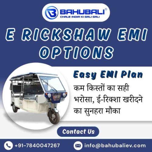 E Rickshaw EMI Options E Rickshaw EMI Options