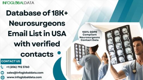 Database of 18K+ Neurosurgeons Email List in USA with verified contacts Database of 18K+ Neurosurgeons Email List in USA with verified contacts