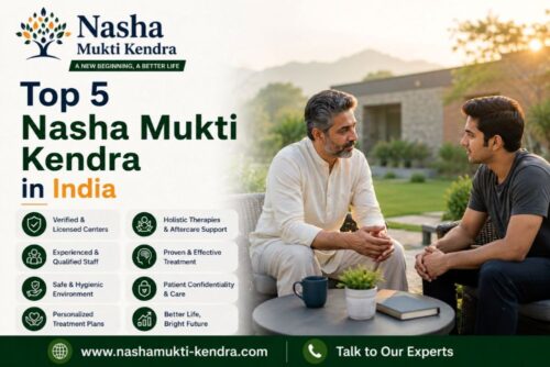 Top 5 Nasha Mukti Kendra in India Top 5 Nasha Mukti Kendra in India