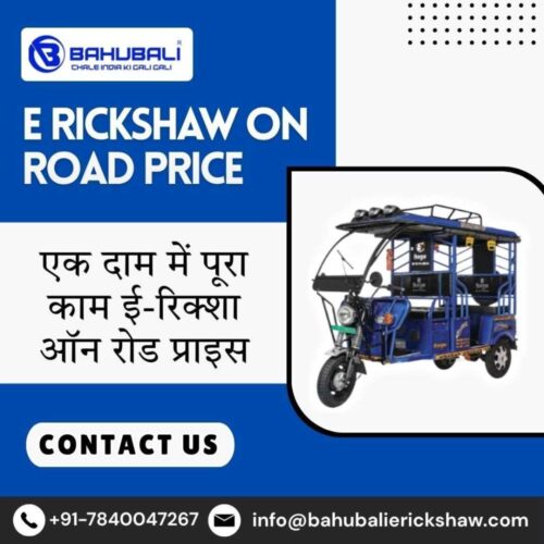 E Rickshaw On Road Price E Rickshaw On Road Price