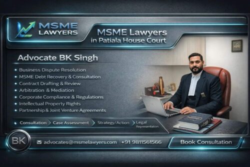 MSME Lawyers in Patiala House Court (1) MSME Lawyers in Patiala House Court (1)