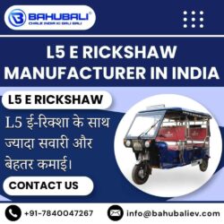 L5 E Rickshaw Manufacturer in  India