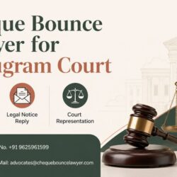 Cheque Bounce Lawyer for Gurugram Court