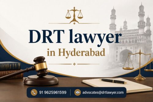 DRT lawyer in Hyderabad DRT lawyer in Hyderabad