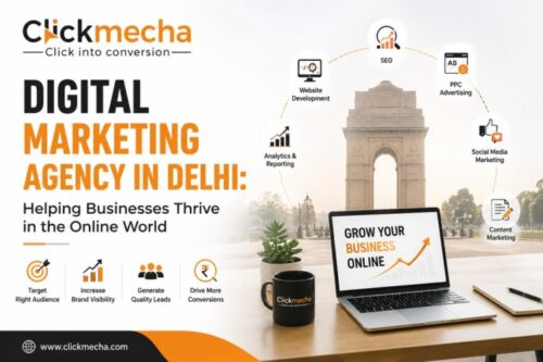 Digital Marketing Agency in Delhi Helping Businesses Thrive in the Online World Digital Marketing Agency in Delhi Helping Businesses Thrive in the Online World