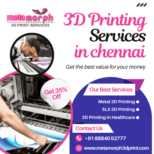 3D Printing Service in Chennai 3D Printing Service in Chennai