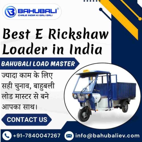 Best E Rickshaw Loader in India Best E Rickshaw Loader in India