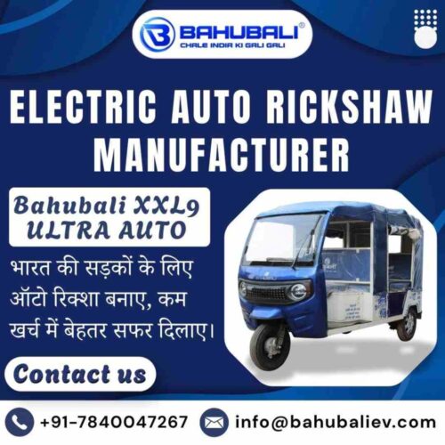 Electric Auto Rickshaw Manufacturer Electric Auto Rickshaw Manufacturer