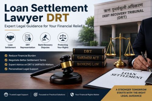 Loan Settlement Lawyer DRT Loan Settlement Lawyer DRT