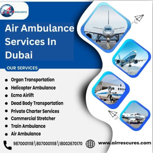Air Ambulance Services In Dubai (1) Air Ambulance Services In Dubai (1)