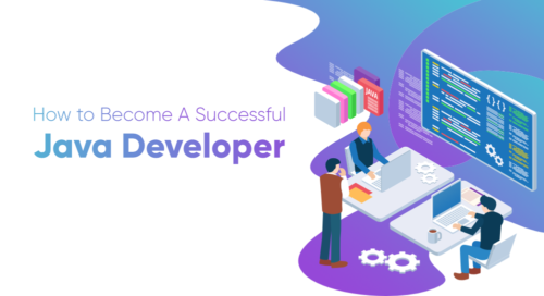 How-to-Become-A-Successful-Java-Developer How-to-Become-A-Successful-Java-Developer