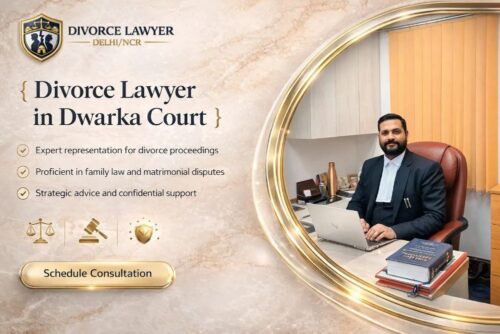 Divorce Lawyer in Dwarka Court Divorce Lawyer in Dwarka Court