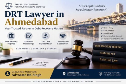 DRT Lawyer in Ahmedabad DRT Lawyer in Ahmedabad