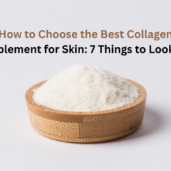 Best Collagen Supplement for Skin