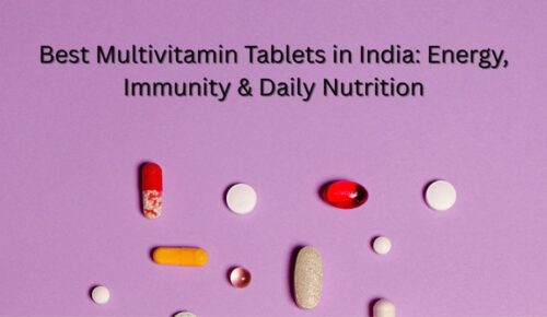 Best Multivitamin Tablets in India-100kb Best Multivitamin Tablets in India-100kb