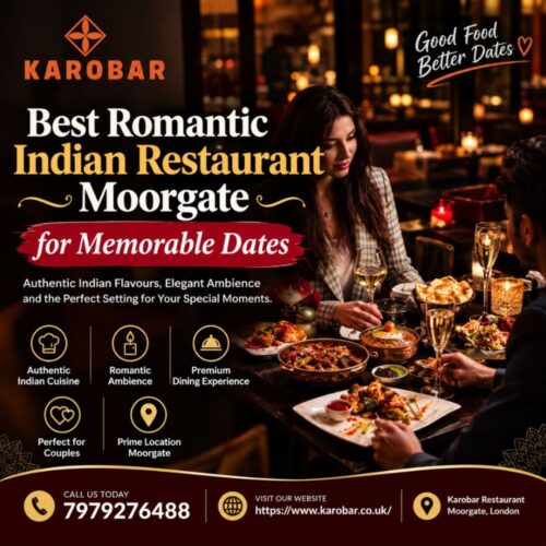 Best Romantic Indian Restaurant Moorgate for Memorable Dates Best Romantic Indian Restaurant Moorgate for Memorable Dates