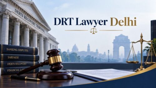 DRT Lawyer Delhi Legal Banner DRT Lawyer Delhi Legal Banner