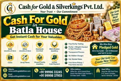 Cash For Gold in Batla House Cash For Gold in Batla House