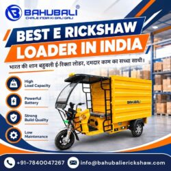 Best E Rickshaw Loader in India