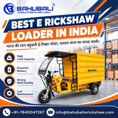 Best E Rickshaw Loader in India Best E Rickshaw Loader in India